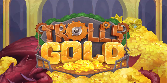 Rahasia Terbaru Mendapatkan Jackpot Maksimal di Slot Troll’s Gold